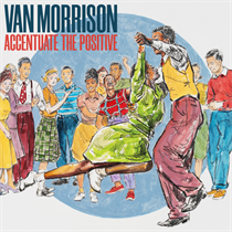 Van Morrison - Accentuate The Positive (Blue Vinyl)